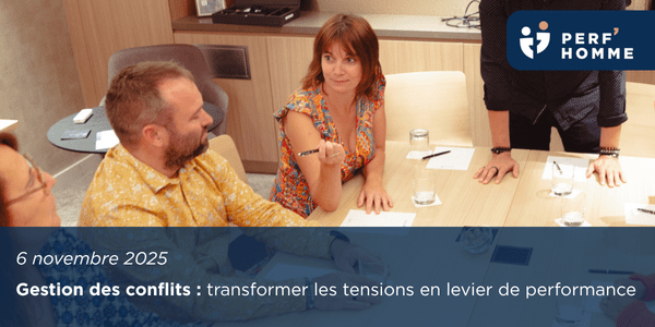 Gestion des conflits : transformer les tensions en levier de performance